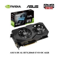 ราคา VGA ASUS DUAL RTX2060 EVO OC 6GB (การ์ดจอมือสอง) (22319106732)