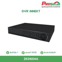 ราคา เครื่องบันทึกกล้องวงจรปิด DVR iNNEKT รุ่น ZKD604A 1080P/720P/ VGA / WD1 / 4CIF / CIF (7851758520)