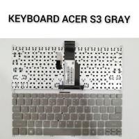 ราคา คีย์บอร์ด ACER S3 GREY Acer Aspire S3 S3-951 V5-171 S5-391 - สีเทา (40970779441)