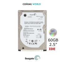 ราคา HDD (ฮาร์ดดิสก์) Harddisk IDE Seagate 60GB 2.5" For Laptob Notebook เป็นสินค้ามือ 2 ส่งจากไทย (13275824952)