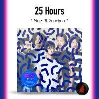 ราคา แผ่นเสียง 25 Hours Mom & Pop shop (29400883964)
