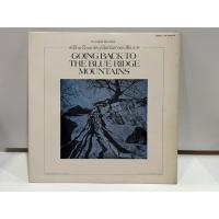 ราคา 1LP Vinyl Records แผ่นเสียงไวนิล GOING BACK TO THE BLUE RIDGE MOUNTAINS (J21A168) (47350176782)