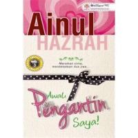 ราคา SAYA Novel (Pre ️) เจ้าสาวของฉัน -Ainul Hazrah (18681570688)