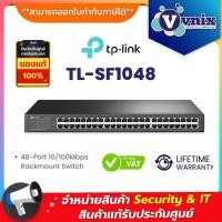 ราคา TL-SF1048 TP-Link 48-Port 10/100Mbps Rackmount Switch By Vnix Group (21793499982)