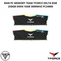 ราคา RAM PC MEMORY TEAM TFORCE DELTA RGB 2X8GB DDR4 16GB 3000MHZ PC24000 (42905775118)