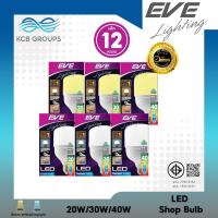 ราคา แพ็ค 12 EVE LIGHTING หลอดไฟ LED รุ่น High Watt Shop Bulb 20W 30W 40W E27 (26070994027)