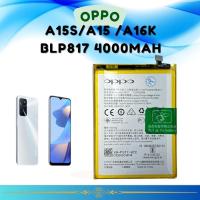 ราคา ส่งในไทย แบตเตอรี่ แท้ OPPO A15 A15s A16K แบต battery BLP817 ความจุแบต 4230mAh (40311170449)