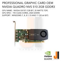 ราคา Professional graphic card Nvidia Quadro NVS 510 2GB 128-Bit GDDR3 OEM (สินค้ามือสองสภาพดีมีการรับประกัน) (29113903407)