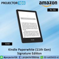 ราคา Amazon Kindle Paperwhite Signature Edition (11th Gen), (32 GB) – With a 6.8" display, wireless charging. - No Ads (13774230814)