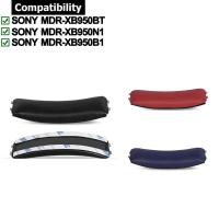 ราคา 1 ชิ้นหัวสําหรับ Sony MDR-XB950BT XB950B1 XB950N1 หูฟัง Pad Head Beam HeadBand อะไหล่ซ่อม (27808152070)
