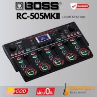 ราคา เอฟเฟค Loop BOSS RC-505MKII Loop Station [ผ่อน 0% 10เดือน] (27230798914)