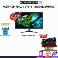 ราคา [ผ่อน 0% 10 ด.]ACER ASPIRE C24-2YE13-1318G0T23Mi/T001 (DQ.BMUST.001) /i3-1315U/ประกัน 3 Years Onsite (28417252349)