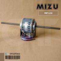 ราคา มอเตอร์คอยล์เย็น MIZU FMT 1/10 (1/10 HP) มอเตอร์แฟนคอยล์ 2 แกน (19649785114)