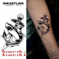 ราคา สติ๊กเกอร์รอยสัก Inkartlink Shark & Anchor รอยสักวิเศษกันน้ำติดทนนาน 15 วัน รอยสักปลอม รอยสักกึ่งถาวร (43703296854)