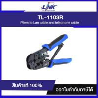 ราคา "ราคาพิเศษ" คีมย้ำสายแลน LINK TL-1103R RJ45, RJ11, 4 Pos Hand Set CRIMP TOOL (คีมเข้าหัวตัวผู้ทุกหัวทุกแบบ) (9949392748)