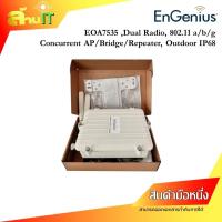 ราคา EnGenius EOA-7535 Dual Radio Concurrent AP, 802.11/a/b/g / สินค้าไอที มือ 1 พร้อมส่ง (24977229541)