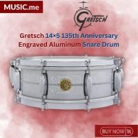 ราคา กลองแสนร์ Gretsch 14×5 135th Anniversary Engraved Aluminum Snare Drum (28057228088)