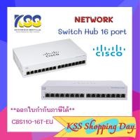 ราคา Cisco CBS110-16T-EU 16 Ports 10/100/1000 Mbps Unmanaged Gigabit Switch, Rack (20462114654)