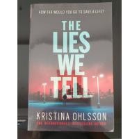 ราคา The Lies We Tell by Kristina Ohlsson, the International Bestselling Author (mint condition) (23066184653)