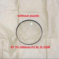 ราคา ใหม่ EF 70-200 F2.8 IS เลนส์ด้านหน้า First Optics Element Glass สําหรับ Canon EF 70-200mm F2.8L IS USM เลนส์กล้องด้านหน้ากระจกใหญ่ (27943575491)