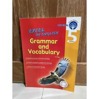 ราคา Excel in English Grammar and Vocabulary primary 5 แบบฝึกหัดไวยากรณ์และคำศัพท์ภาษาอังกฤษชั้นประถม 5 พร้อมเฉลย (22678983094)