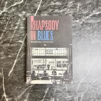 ราคา หนังสือมือสอง:เมื่อเธอมีบทเพลง…ขอจงบรรเลงไป Rhapsody in Blues / “ตั้ม จินตา“ (54502172739)