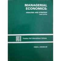 ราคา Managerial Economics Analysis and Strategy : Evan J. Douglas (19890159077)