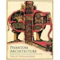 ราคา หนังสือภาษาอังกฤษ Phantom Architecture [Hardcover] (57501482670)