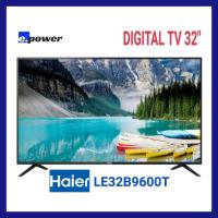 ราคา Haier Digital TV​ Miracast HD 32 นิ้ว รุ่น LE32B9600T (4091303972)