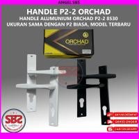 ราคา ORCHAD P2-2 รุ่นใหม่ล่าสุด Orchad P2-2 มือจับประตูอลูมิเนียม / มือจับประตูอลูมิเนียม Orchad (24847315650)