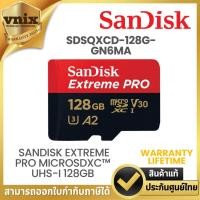 ราคา Sandisk SDSQXCD-128G-GN6MA ไมโครเอสดีการ์ด SanDisk Extreme PRO microSDXC™ UHS-I 128GB Warranty Lifetime (24605697101)