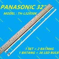 ราคา ใหม่ 2 ชิ้น/เซ็ต TH-L32X50K PANASONIC 32" LED TV BACKLIGHT / LED TV LAMPU (พร้อมสต็อก) TH-L32X50 (41426776350)
