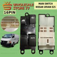 ราคา NISSAN URVAN E25 NISSAN URVAN E25 POWER WINDOW MAIN SWITCH MASTER SWITCH DRIVER (16 PIN) (41674596314)
