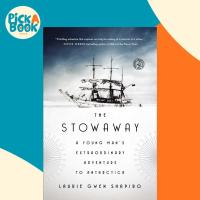 ราคา The Stowaway : A Young Mans Extraordinary Adventure to Antarctica โดย Laurie Gwen Shapiro (ฉบับสหรัฐอเมริกาปกอ่อน) (48101487222)