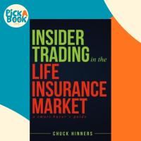 ราคา Insider Trading in the Life Sevation Market : คู่มือผู้ซื้ออัจฉริยะ โดย Chuck Hinners (ปกอ่อน) (43826452637)