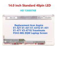 ราคา เปลี่ยนหน้าจอแล็ปท็อป Acer Aspire E1-421 E1-431 E1-431G E1-451 E1-471 V3-471G Travelmate P243-MG ZQW (42020895767)