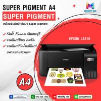 ราคา เครื่องพิมพ์ Epson L3210 หมึกกันน้ำ Super Pigment นามบัตร สติ๊กเกอร์สินค้า กันน้ำ100% หมึกไม่ละลาย (18607509920)