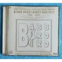 ราคา CD แบบ เบิร์ด เบิร์ด โชว์ 1986-2003****ปกแผ่นสวยงาม น่าสะสม (6376854603)