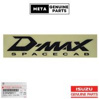 ราคา (แท้ศูนย์100%)สติ๊กเกอร์ D-MAX SPACECAB - ISUZU D-MAX ปี2007-2011 (ดำ)(1แผ่น) #ISUZU 897405005T (40059030333)