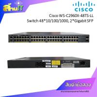 ราคา CISCO SWITCH WS-C2960X-48TS-LL / USED / สินค้าไอที มือ 2 พร้อมส่ง (25067090171)