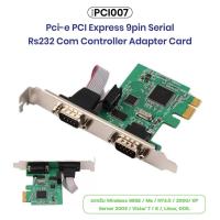 ราคา PCI007 PCI-E 2 Prot Serial 16C1050 UART-RS232 2-Port PCI Express Serial Card with DoubleBBB (27124024032)