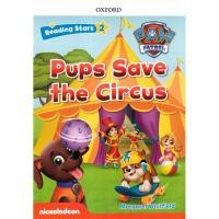ราคา Bundanjai (หนังสือ) Reading Stars 2 : PAW Patrol : Pups Save the Circus (P) (25258625298)