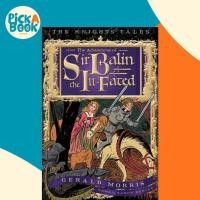ราคา The Adventures of Sir Balin the Ill-fated โดย Gerald Morris (ฉบับสหรัฐอเมริกาปกอ่อน) (48101484044)