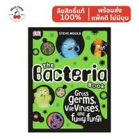 ราคา พร้อมส่ง ✅ DK The Bacteria Book Hardcover (Ages 8–12) — หนังสือเด็กภาษาอังกฤษ หนังสือวิทยาศาสตร์ (40067276134)