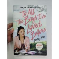 ราคา [BB] To All the Boys Ive Loved Before โดย Jenny Han (YA / Romance / Chic-Lit / Contemporary) (28778316942)