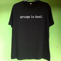 ราคา เสื้อยืด Grunge is Dead (2998286660)