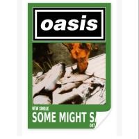 ราคา โปสเตอร์วงดนตรี Oasis SOME MIGHT SAY (6610955131)