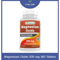 ราคา Best Naturals - Magnesium Oxide 500 mg 180 Tablets อาหารเสริมแมกนีเซียมออกไซด์ (41866035991)