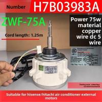ราคา ข้อความหัวเรื่อง: มอเตอร์Dcพัดลมระบายความร้อน Hitachi ZWF-75A สำหรับแอร์นอก (53950687921)