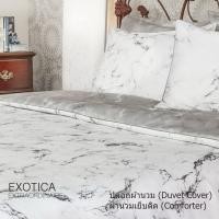 ราคา EXOTICA รุ่น Carrara ปลอกผ้านวม/ผ้านวมเย็บติด ขนาด 100”x90” (6 / 5ฟุต)และ70”x90” (3.5ฟุต) (19492792672)